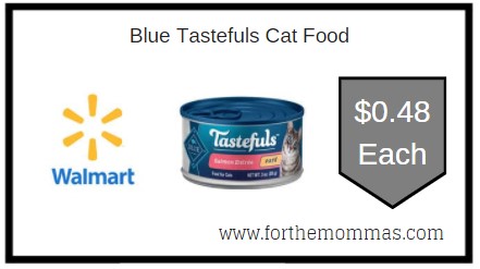 Walmart: Blue Tastefuls Cat Food ONLY $0.48 Each