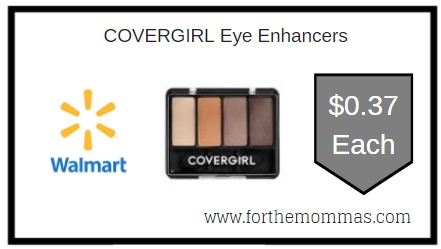 Walmart: COVERGIRL Eye Enhancers ONLY $0.37 Each 