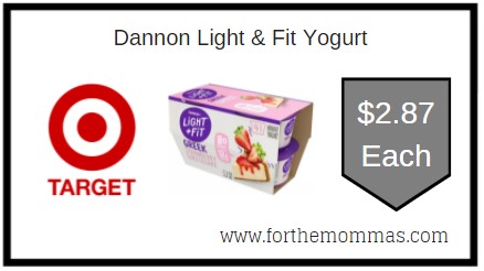Target: Dannon Light & Fit Yogurt ONLY $2.87 Each