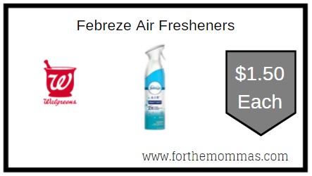 Walgreens: Febreze Air Fresheners ONLY $1.50 Each