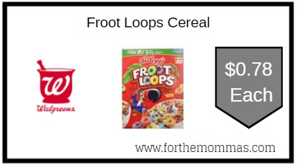 Walgreens: Froot Loops Cereal ONLY $0.78 Each
