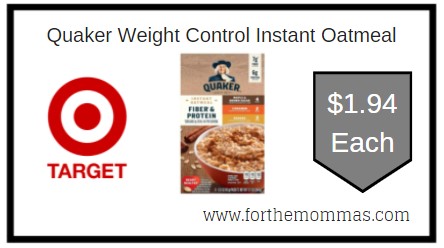 Target: Quaker Weight Control Instant Oatmeal ONLY $1.94 Each