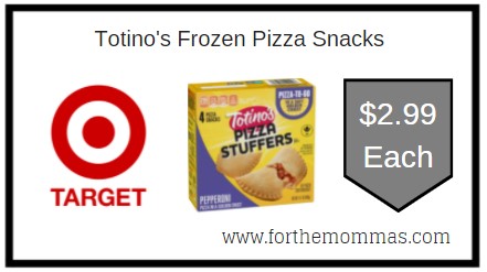 Target: Totino's Frozen Pizza Snacks ONLY $2.99 Each