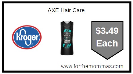 Kroger: Axe Hair Care ONLY $3.49 Each