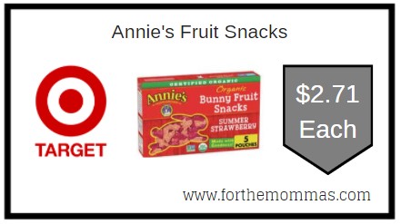 Target: Annie's Fruit Snacks ONLY $2.71 Each 