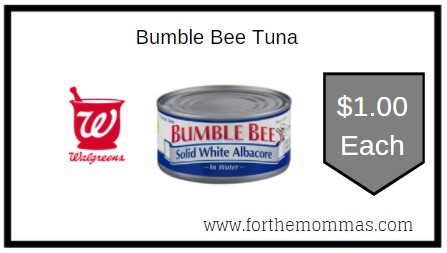 Walgreens: Bumble Bee Tuna ONLY $1.00 Each 