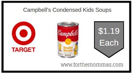 Target: Campbell's Condensed Kids Soups ONLY $1.19