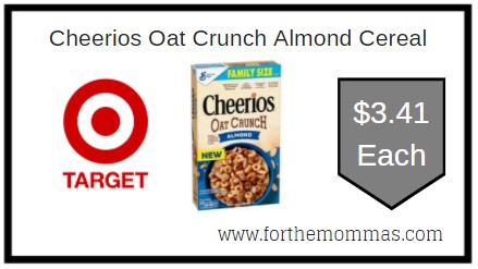 Target: Cheerios Oat Crunch Almond Cereal ONLY $3.41 Each 