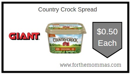 Giant: Country Crock Spread JUST $0.50 Each