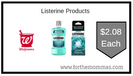 Walgreens: Listerine Products ONLY $2.08 Each