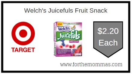 Target: Welch's Juicefuls Fruit Snack ONLY $2.20 Each