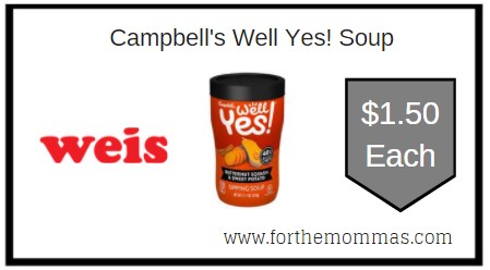 Weis: Campbell's Well Yes! Soup ONLY $1.50 Each
