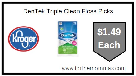 Kroger: DenTek Triple Clean Floss Picks ONLY $1.49 Each