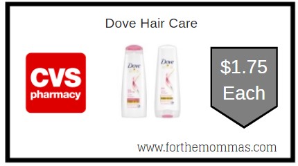 CVS: Dove Hair Care ONLY $1.75 Each Starting 9/12