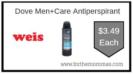 Weis: Dove Men+Care Antiperspirant ONLY $3.49 Each