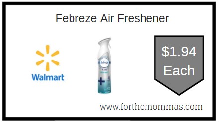 Walmart: Febreze Air Freshener ONLY $1.94 Each 