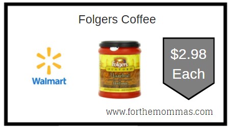 Walmart: Folgers Coffee ONLY $2.98 Each