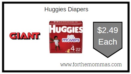 Giant: Huggies Diapers JUST $2.49 Each
