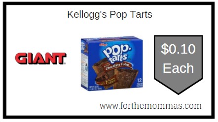 Giant: Kellogg's Pop Tarts JUST $0.10 Each