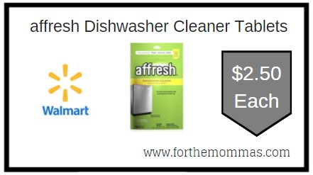 Walmart: affresh Dishwasher Cleaner Tablets ONLY $2.50 Each 