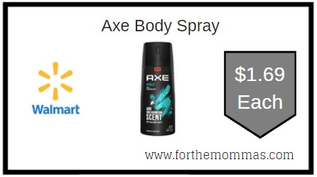 Walmart: Axe Body Spray ONLY $1.69 Each