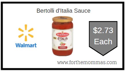 Walmart: Bertolli d'Italia Sauce ONLY $2.73 Each