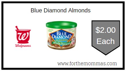 Walgreens: Blue Diamond Almonds ONLY $2 Each
