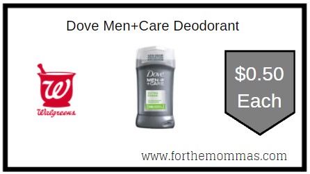 Walgreens: Dove Men+Care Deodorant ONLY $0.50 Each
