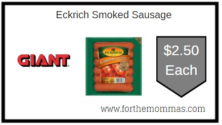 Giant: Eckrich Smoked Sausage Just $2.50 Each