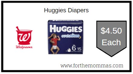 Walgreens: Huggies Diapers ONLY $4.50 Each 