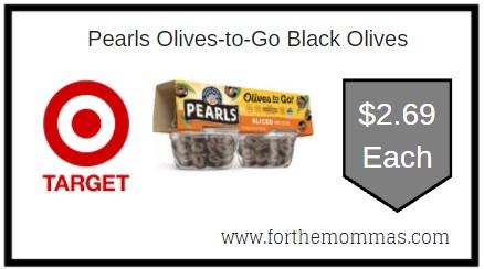 Target: Pearls Olives-to-Go Black Olives ONLY $2.69 Each