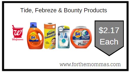 Walgreens: Tide, Febreze & Bounty Products ONLY $2.17 Each 