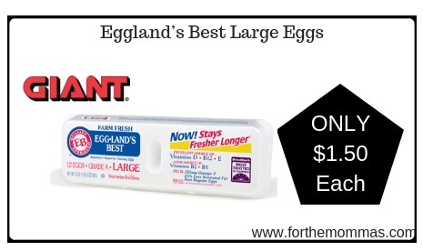 Giant: Eggland’s Best Eggs Just $1.50 Each