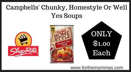 Campbells' Chunky, Homestyle Or Well Yes Soups