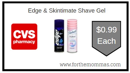 CVS: Edge & Skintimate Shave Gel ONLY $0.99