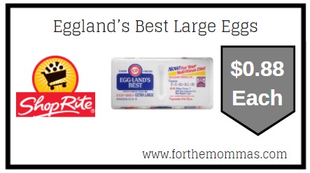 ShopRite: Eggland’s Best Large Eggs JUST $0.88 Each