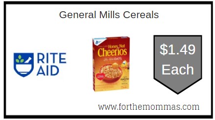 Rite Aid: General Mills Cereal ONLY $1.49 Each