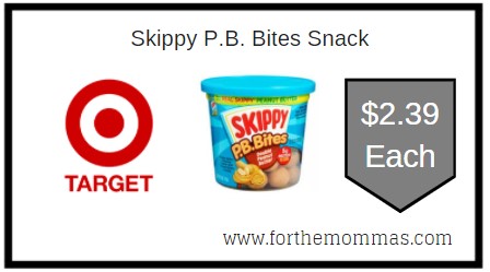 Target: Skippy P.B. Bites Snack ONLY $2.39 Each 