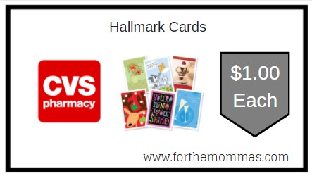 CVS: Hallmark Cards Only $0.99 Each Through 6/25