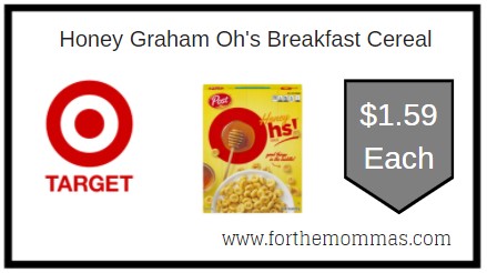 Target: Honey Graham Oh's Breakfast Cereal ONLY $1.59 Each 
