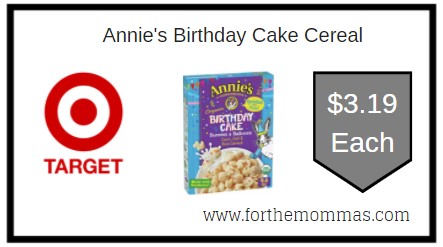 Target:  Annie's Birthday Cake Cereal  ONLY $3.19 Each