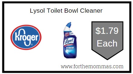 Kroger: Lysol Toilet Bowl Cleaner ONLY $1.79 Each