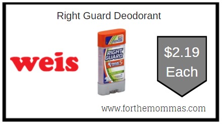 Weis: Right Guard Deodorant ONLY $2.19 Each