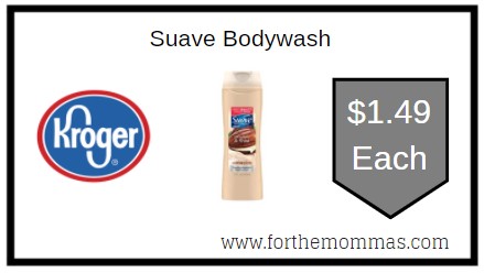 Kroger: Suave Bodywash ONLY $1.49 Each