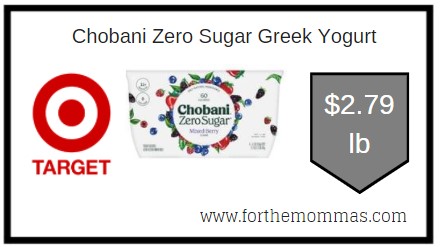Target: Chobani Zero Sugar Greek Yogurt ONLY $2.79 Each Thru 3/5