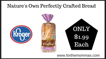 Nature's Own Perfectly Crafted Bread