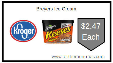 Kroger: Breyers  Ice Cream ONLY $2.47 Each