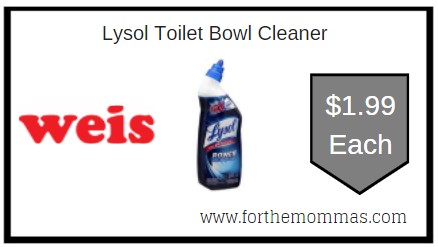 Weis: Lysol Toilet Bowl Cleaner ONLY $1.99 Each