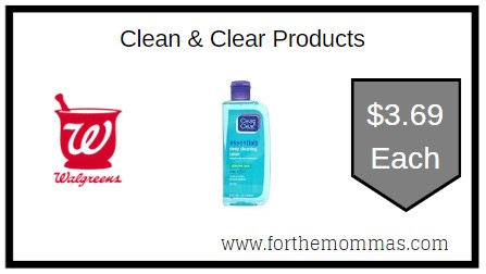 Walgreens: Clean & Clear Products ONLY $3.69 Each