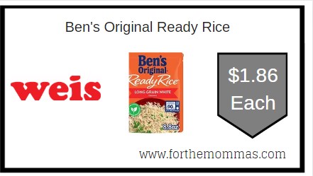 Weis: Ben's Original Ready Rice ONLY $1.86 Each